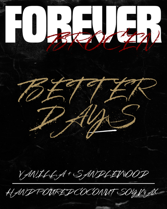 BETTER DAYS